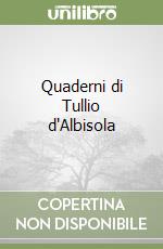 Quaderni di Tullio d'Albisola (2) libro