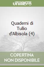 Quaderni di Tullio d'Albisola (4) libro