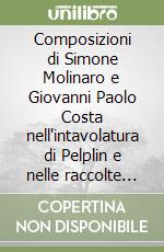 Composizioni di Simone Molinaro e Giovanni Paolo Costa nell'intavolatura di Pelplin e nelle raccolte di Geronimo Cavaglieri libro