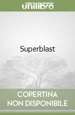 Superblast