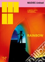 MUdec United. Vol. 1: Rainbow libro