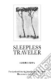 Sleepless traveler libro