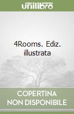 4Rooms. Ediz. illustrata libro