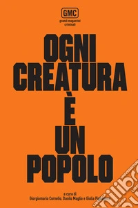 Ogni creatura è un popolo libro