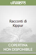 Racconti di Kippur libro