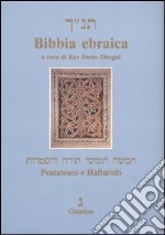 Bibbia ebraica. Pentateuco e Haftaroth. Testo ebraico a fronte libro