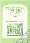 Zakhor. vol.7 Ebrei: demografia e storia