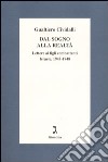 Dal sogno alla realtà. Lettere ai figli combattenti. Israele; 1947-1948 libro