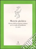 Materia giudaica. Rivista dell'Associazione italiana per lo studio del giudaismo (2005). Vol. 2 libro