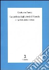 La parlata degli ebrei di Venezia e le parlate giudeo-italiane libro