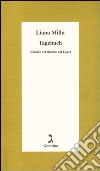 Tagebuch. Il diario del ritorno dal lager libro di Millu Liana