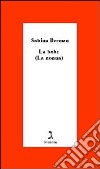 La bobe. (La nonna) libro di Berman Sabina