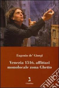 Venezia 1516, affittasi monolocale zona ghetto. Con DVD libro