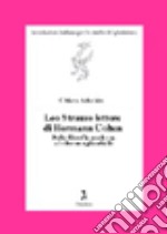 Leo Strauss lettore di Hermann Cohen libro