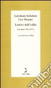 Lettere dall'esilio. Carteggio (1933-1973) libro