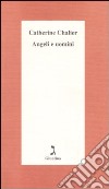 Angeli e uomini libro