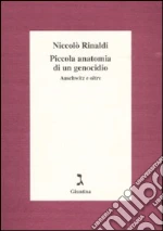 Piccola anatomia di un genocidio 