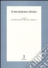 Il Messianismo ebraico libro