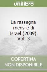 La rassegna mensile di Israel (2009). Vol. 3 libro