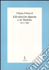 Gli ebrei in Algeria e Tunisia 1940-1943 libro