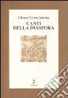 Canti della diaspora. Con CD Audio libro