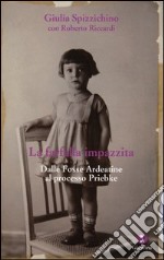 La farfalla impazzita. Dalle Fosse Ardeatine al processo Priebke libro