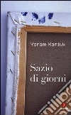 Sazio di giorni libro