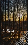 Le porte della foresta libro di Wiesel Elie