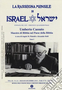 La rassegna mensile di Israel (2016). Vol. 82: Maggio-Dicembre 2016 libro