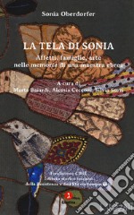 La tela di Sonia di Sonia Oberdorfer