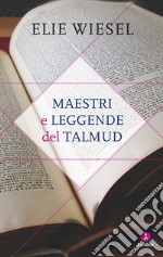 Maestri e leggende del Talmud  libro usato