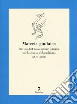 Materia giudaica. Rivista dell'Associazione italiana per lo studio del giudaismo (2018). Vol. 23 libro