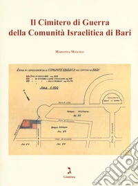 Il cimitero di guerra della comunità israelitica di Bari