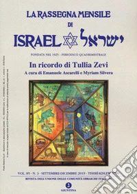 La rassegna mensile di Israel. Ediz. italiana e inglese (2019). Vol. 85/3 libro