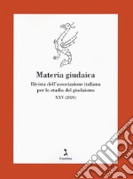 Materia giudaica. Rivista dell'Associazione italiana per lo studio del giudaismo (2020). Vol. 25 libro