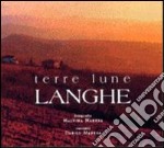 Terre lune Langhe. Ediz. illustrata libro