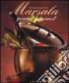 Marsala. Grand gourmet. Ediz. illustrata libro