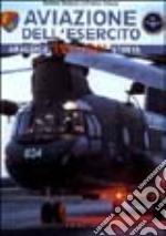 Aviazione dell'esercito. Araldica 1951-2001. Storia. Ediz. illustrata