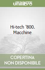 Hi-tech '800. Macchine libro