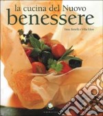 La cucina del nuovo benessere libro