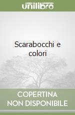 Scarabocchi e colori libro