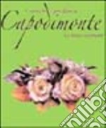 Ceramiche e porcellane di Capodimonte. La storia e il presente libro