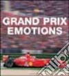 Grand Prix Emotions. Ediz. illustrata libro di D'Alessio Paolo