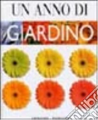 Un anno in giardino libro