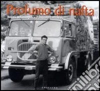 Profumo di nafta libro