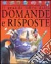 Il grande libro delle domande e risposte. Ediz. illustrata libro di Jan James