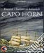 Uomini e bastimenti italiani di Capo Horn libro