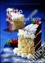 Torte al cioccolato. Ediz. illustrata libro