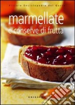 Marmellate e conserve di frutta. Ediz. illustrata libro