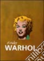 Andy Warhol. Ediz. illustrata libro